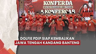PDIP's Dolfie Ready to Return Central Java to Its Bull's Nest