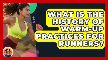 What Is The History Of Warm-up Practices For Runners? - All Sorts Of Running