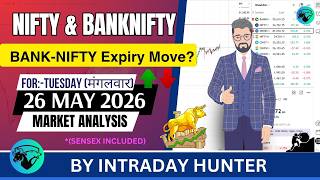 Nifty &amp; Bank nifty | SENSEX Analysis | Prediction For 26 MAY 2026