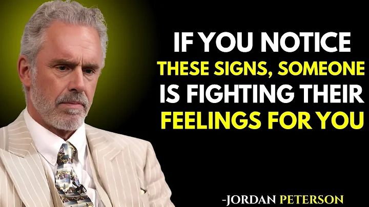 7 Tiny Signs Someone Is Fighting Their Feelings For You | Jordan Peterson Motivation Speech