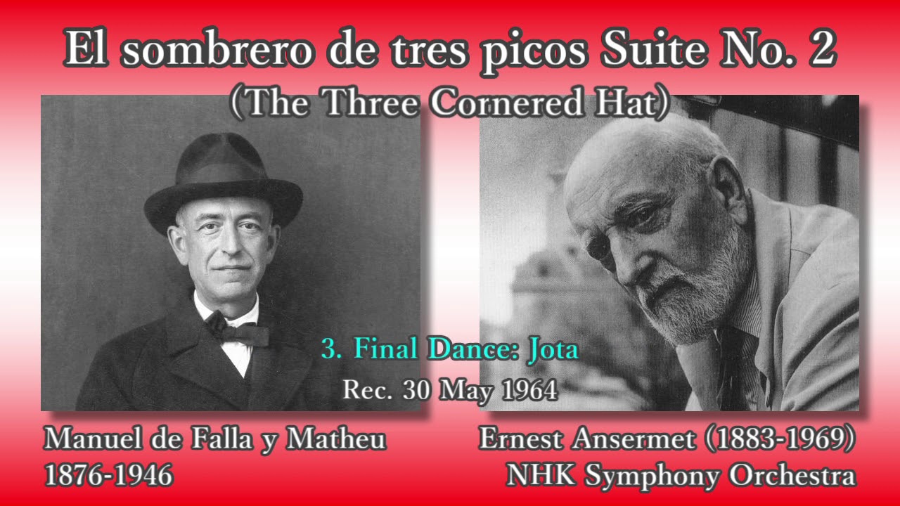 Falla: The Three-Cornered Hat Suite No. 2, Ansermet & NHKso (1964