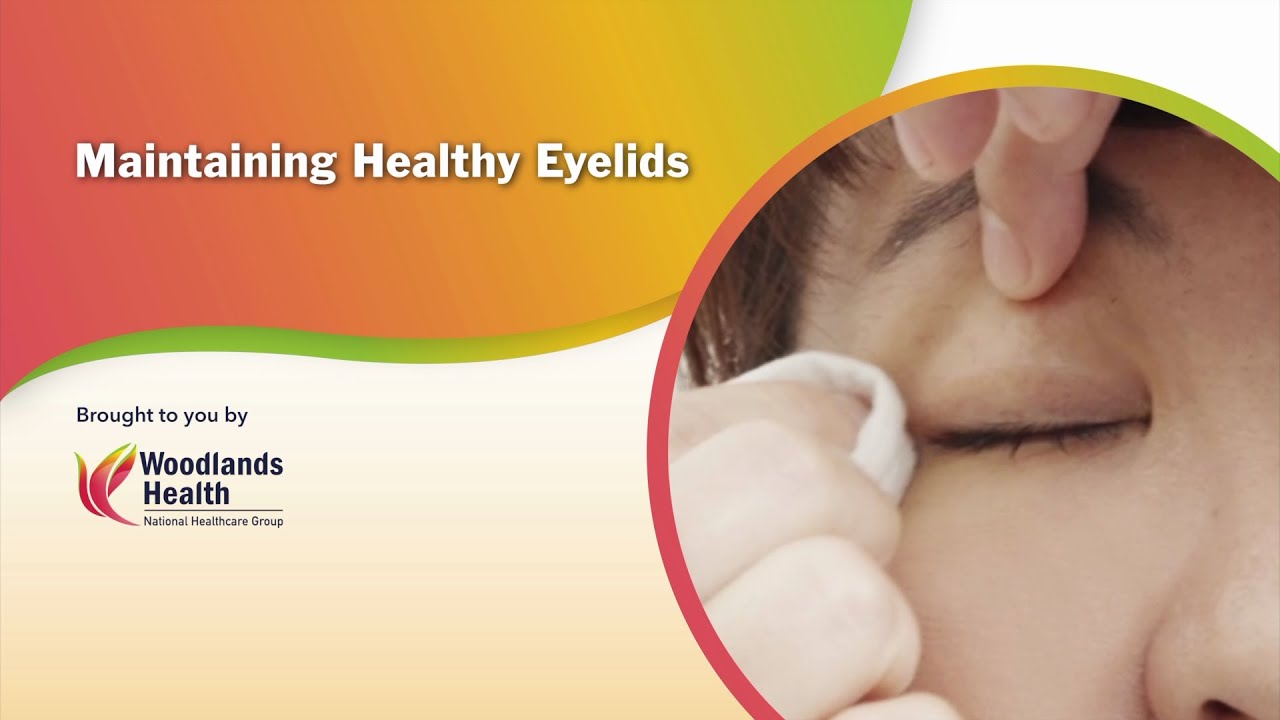 Mantaining Healthy Eyelids