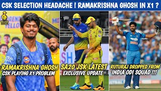 Csk Selection Headache Ramakrishna Ghosh In Playing X1 Problem Sa20 Jsk Latest News