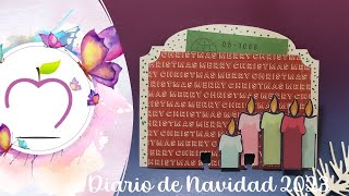 Diario de Navidad 2023: semana 1 / Dulce Manzana DECEMBER DAILY