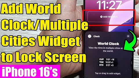 🕒 iPhone 16/16 Pro Max: Add World Clock/Multiple Cities Widget to iPhone Lock Screen