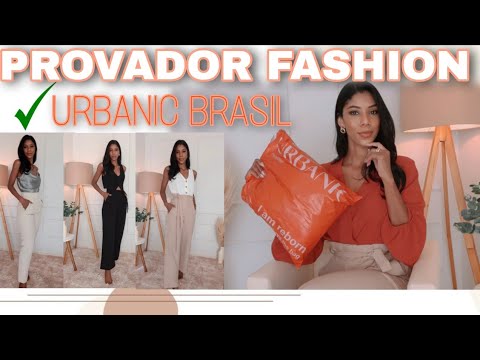 PROVADOR FASHION URBANIC BRASIL 