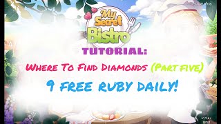 9 Free Diamonds💎 Daily! 🌅|My Secret Bistro Tutorial Part 5 screenshot 4