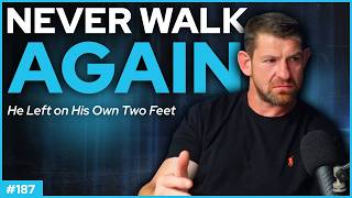 Fergus Farrell | From Moving One Toe to 6 Million Steps #187