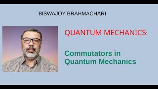 Commutators in Quantum Mechanics