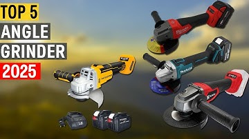 Top 5 Best Angle Grinder In 2025 | Variable Speed Cordless Grinder