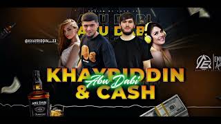KHAYRIDDIN & CASH - ( Abu Dabi ) 🎼/ Хайриддин - Полни трек  Абу Даби 🎵#2024 #uzb #turkey