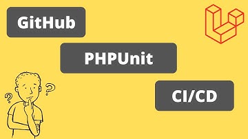 Laravel Job Requirements. 2/5: Git, CI/CD, Automated Testing