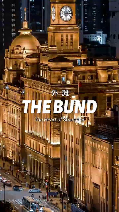 The Bund - Shanghai’s Iconic Waterfront!