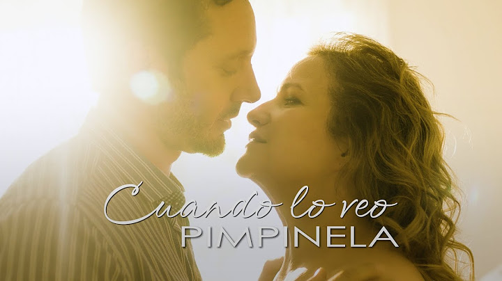 PIMPINELA | CUANDO LO VEO