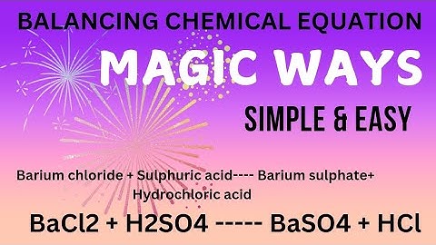 How to BALANCE  BaCl2 + H2SO4 = BaSO4 + HCl by Hit & Trial Method #balancingchemicalequations