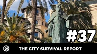 The City Survival Report #37 - Palma special