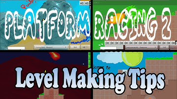 Top 10 Platform Racing 2 Level Making Tips