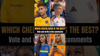 Which cheerleader is the best? | Group E: Ecuador, Germany, Curacao, Ivory Coast