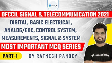 9:00 PM - DFCCIL Signal & Tele. 2021 | Digital/Basic/Electrical/Analog | By Ratnesh Pandey | Part-1