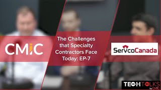 Celebrity Tech Talks by CMiC | Episode 7: The Challenges that Specialty Contractors Face Today Net Worth
