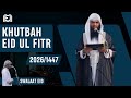 Swalaat Khutbah Eid Ul Fitr 2026 1447