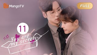 【ENG SUB】EP11 You Are My Secret | Office Romance with My Superior | MangoTV English