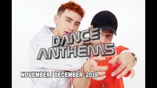 DANCE ANTHEMS (NOVEMBER / DECEMBER 2018)