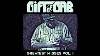 Watch Gift Of Gab Some Of The People video