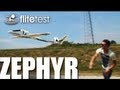 Flite Test - ZEPHYR - REVIEW