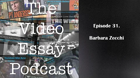 How Video Essays Can Fill Archival Voids w/ Barbara Zecchi - The Video Essay Podcast