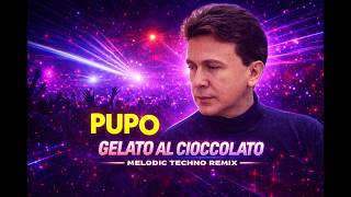 Gelato Al Cioccolato Melodic Techno Remix