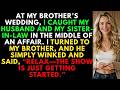 Wedding Chaos: I Found My Husband With My Sister-in-Law—My Brother’s Reaction Left Me Speechless