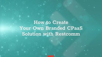 Telestax Restcomm CPaaS Whitelabel Feature