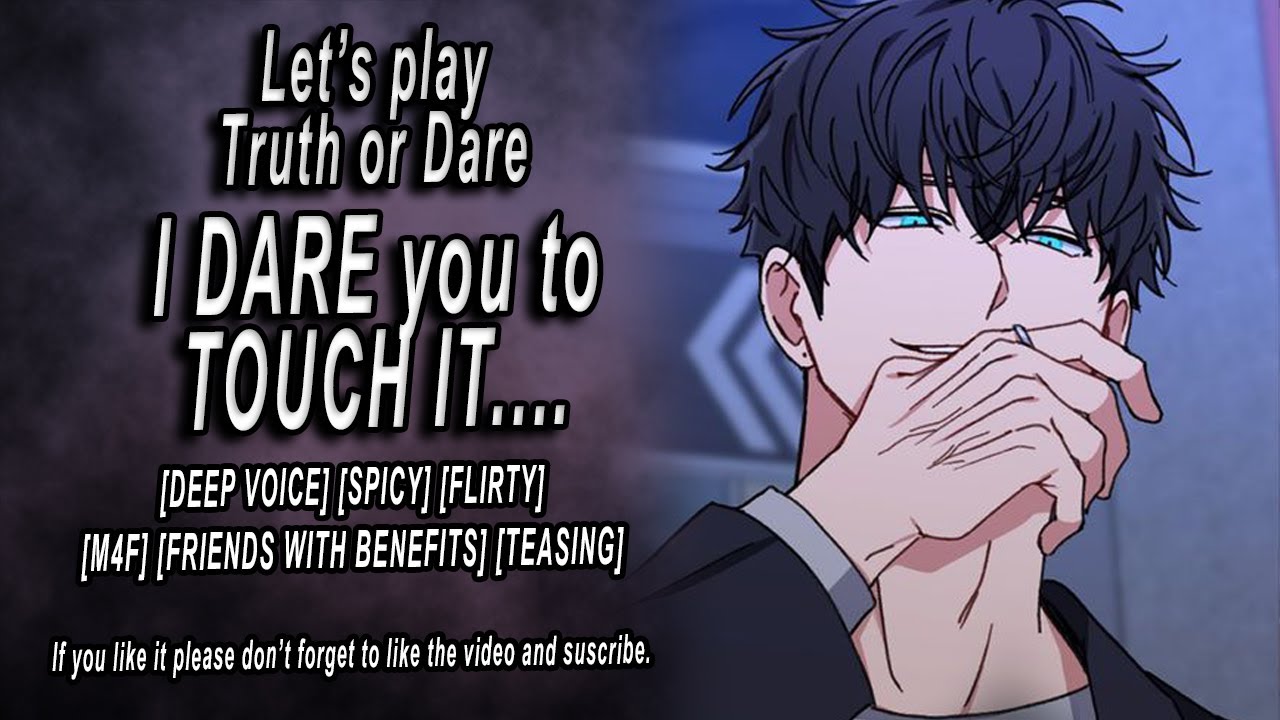 [Spicy] Truth or Dare with your 