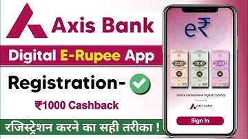 How to sign in Axis Digital Rupee App ¦ Axis Digital Rupee wallet Registration
