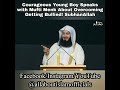 Courageous young boy speaks with @muftimenkofficial about overcoming getting Bullied! SubhanAllah