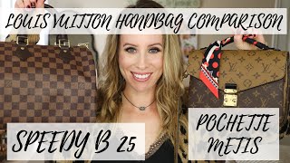 POCHETTE METIS VS SPEEDY B 25 | WHICH IS BEST? | COMPARISON REVIEW, MOD SHOTS, PROS AND CONS | LV