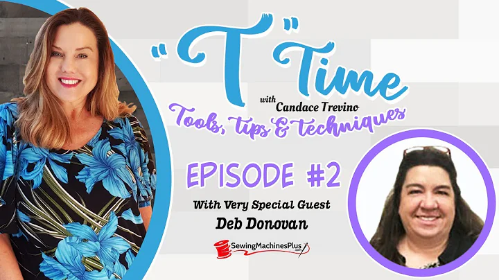 T Time With Candace Trevino & Special Guest Deb Do...