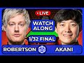 ROBERTSON VS AKANI | ENGLISH OPEN 2025 | 1/32 FINAL | LIVE WATCHALONG