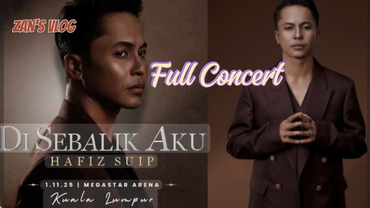 Hafiz Suip Live in Concert Kuala Lumpur (Full Concert)1.11.25
