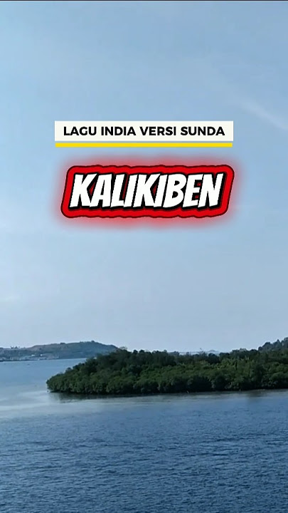LAGU INDIA VERSI SUNDA ' KALIKIBEN ' #laguindiasunda #laguindiaversisunda #mikhsanfaqih