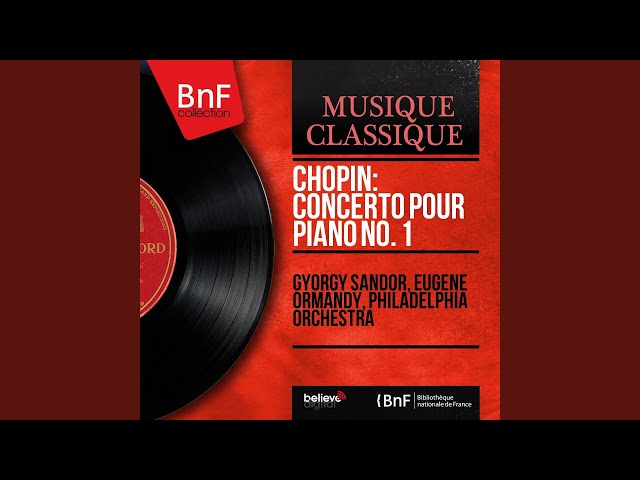 Chopin - Concerto pour piano & orch n°1: 2e mvt : E.Ax / Orch Philadelphie / E.Ormandy