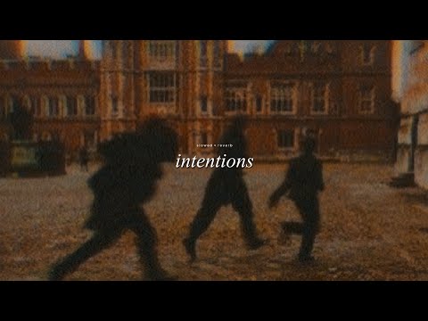 Intentions Justin Bieber Ft Quavo Slowed Reverb 