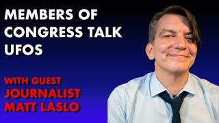 Congress Reacts: Journalist Matt Laslo on reactions to whistleblower David Grusch on UFOs UAP