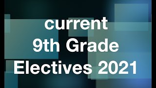 9th grade OCHS Electives Selection 2020