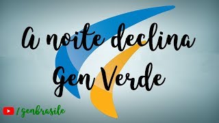 A noite declina - Gen Verde chords