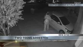 Two Marana teens were arrested following car burglaries in Gladden Farms
