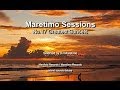 Maretimo Sessions - No.17 Greatest Sunsets, HD, 2018, beautiful del mar sounds