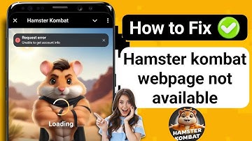 Request Error Hamster Kombat Problem| Hamster Kombat Not Opening Unable to get Account Info Problem