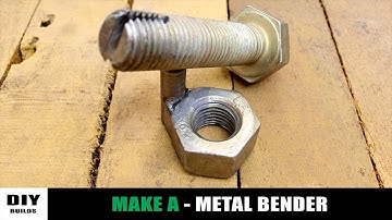 Make A Metal Bender With Nut And Bolt | Homemade Tools | Diy Tools | Diamleon Diy Builds